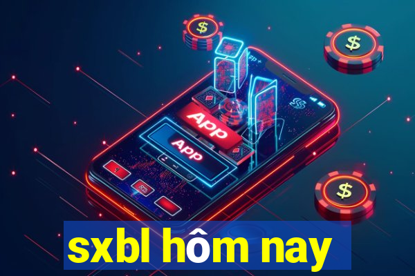 sxbl hôm nay