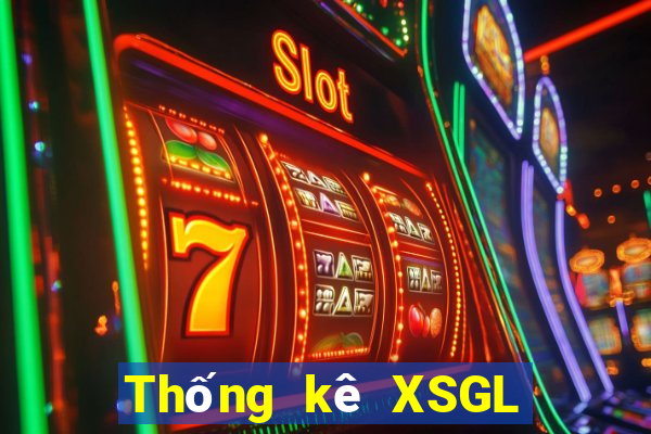 Thống kê XSGL ngày 12