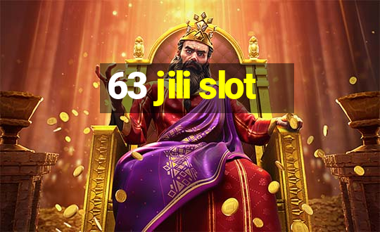 63 jili slot