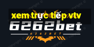 xem trực tiếp vtv