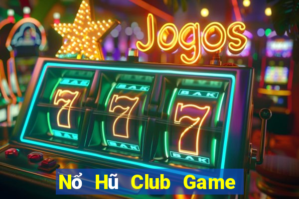 Nổ Hũ Club Game Bài Royal