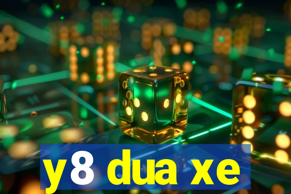 y8 dua xe