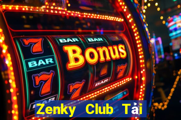 Zenky Club Tải Game Bài