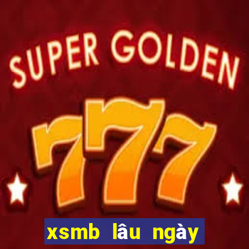 xsmb lâu ngày chưa về