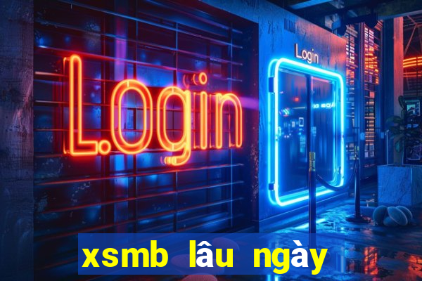 xsmb lâu ngày chưa về