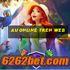 au online tren web