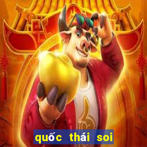 quốc thái soi cầu xsmb