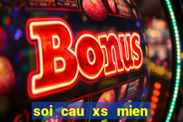 soi cau xs mien trung wap