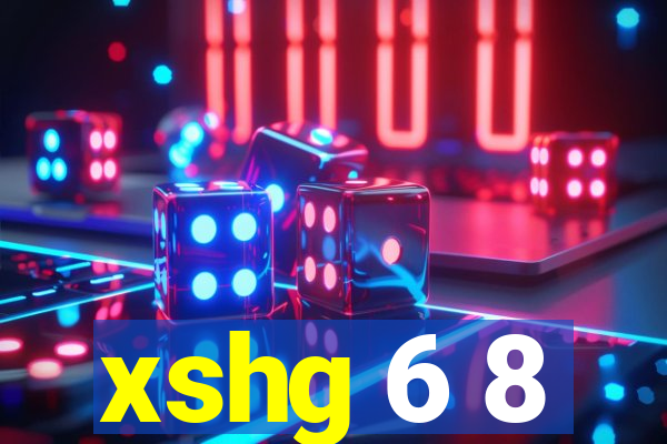 xshg 6 8