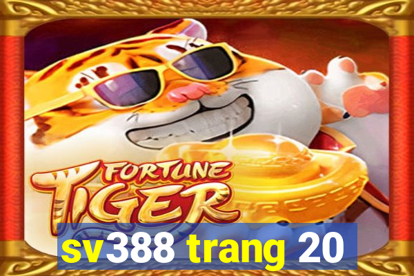 sv388 trang 20