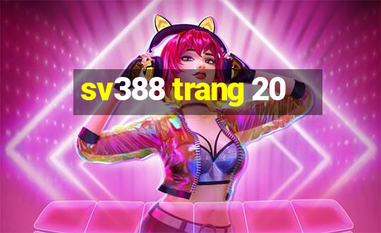 sv388 trang 20