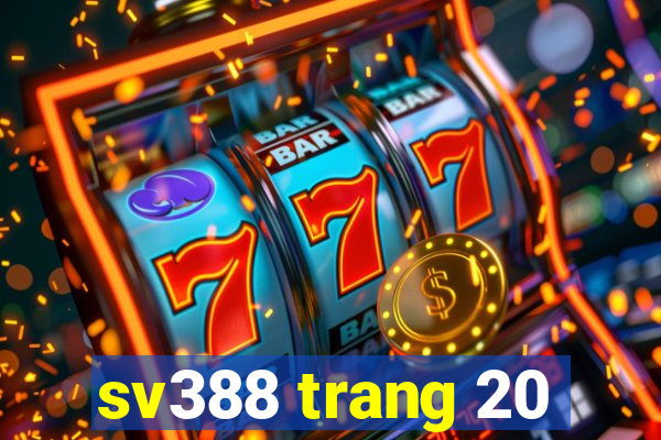 sv388 trang 20