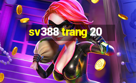 sv388 trang 20