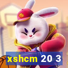 xshcm 20 3