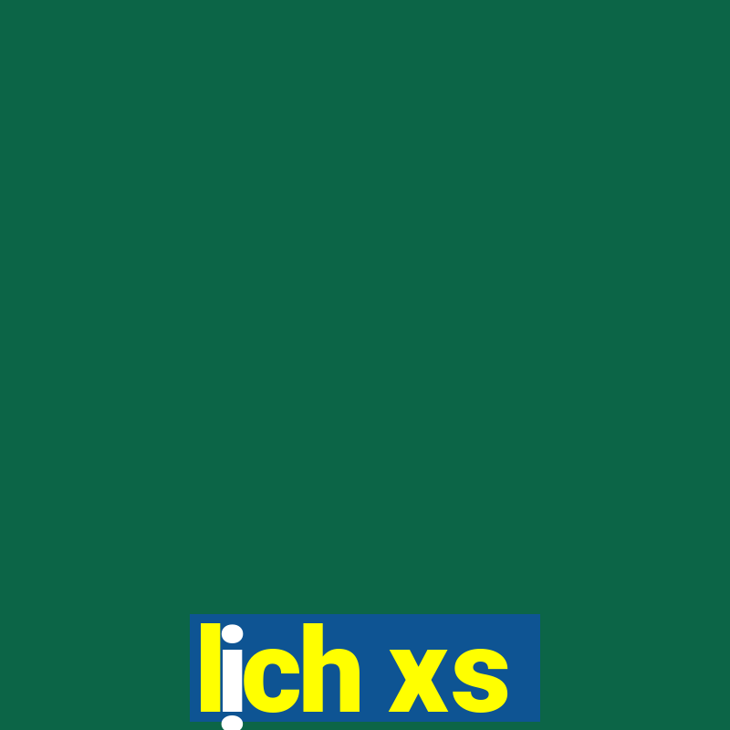 lịch xs