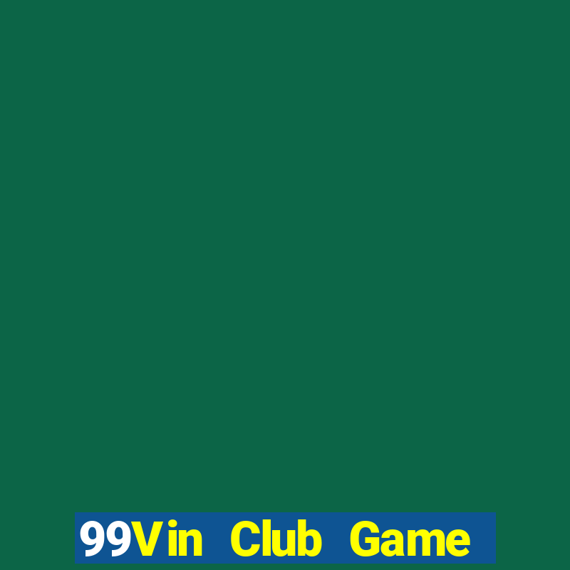 99Vin Club Game Bài 88Vin