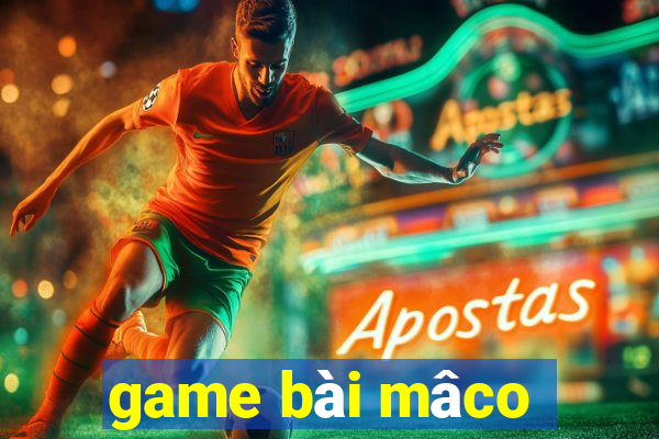 game bài mâco