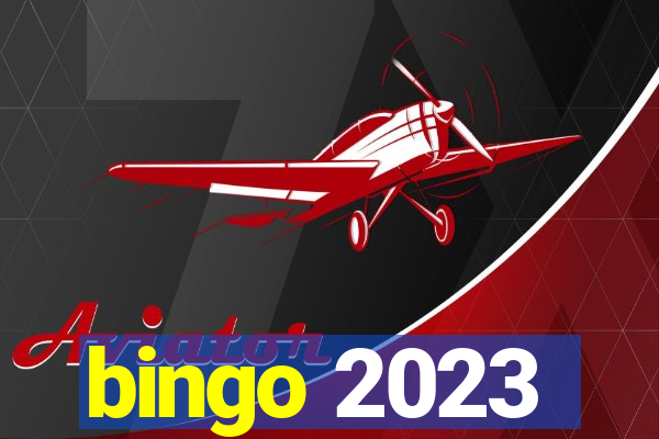 bingo 2023