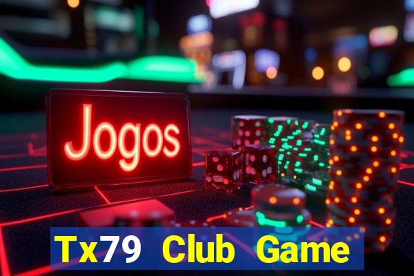 Tx79 Club Game Đánh Bài Ông Trùm Poker