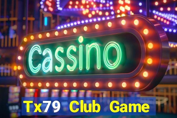 Tx79 Club Game Đánh Bài Ông Trùm Poker