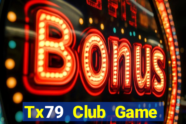 Tx79 Club Game Đánh Bài Ông Trùm Poker