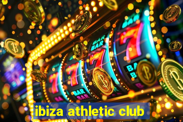 ibiza athletic club