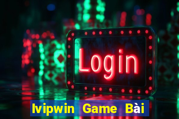 Ivipwin Game Bài 52 Club