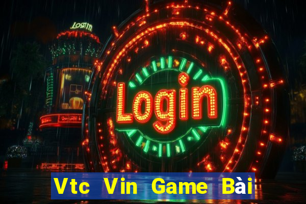 Vtc Vin Game Bài Offline Cho Pc