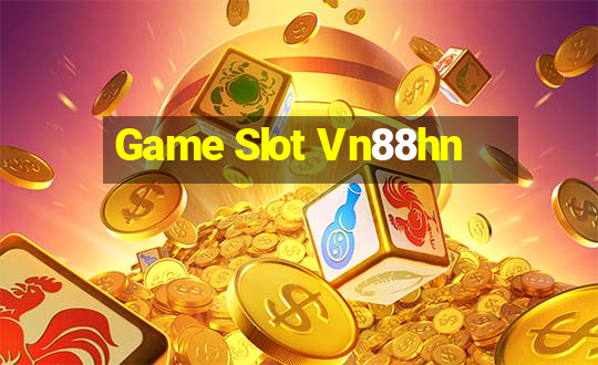 Game Slot Vn88hn