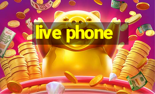 live phone