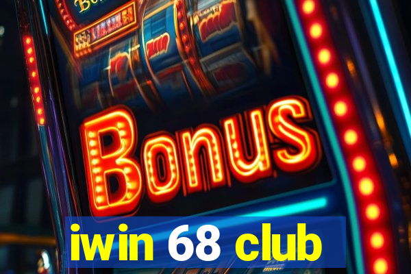 iwin 68 club