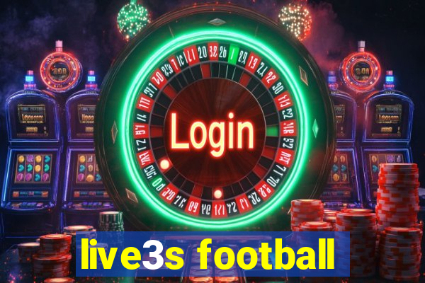 live3s football