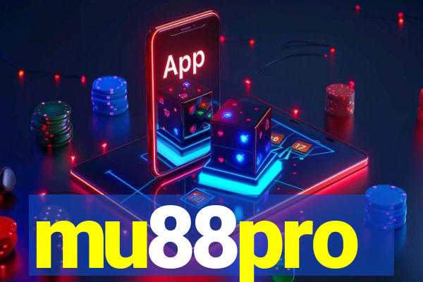 mu88pro