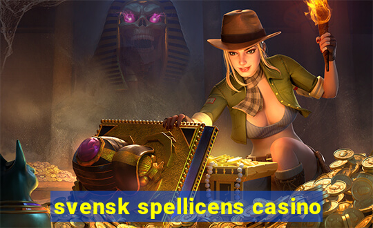 svensk spellicens casino