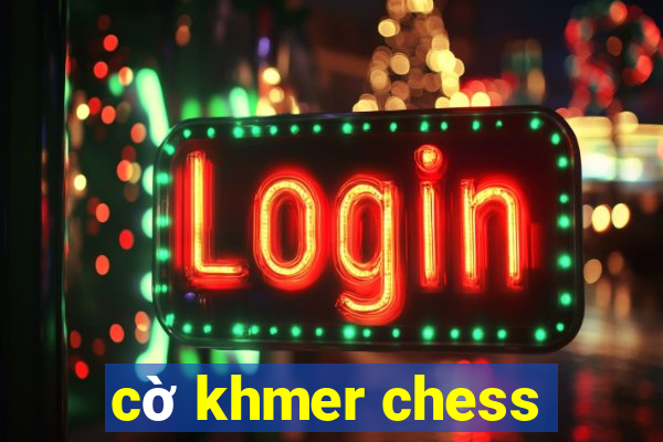 cờ khmer chess