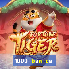 1000 bắn cá Tải về