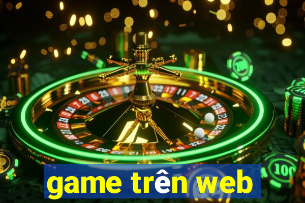 game trên web