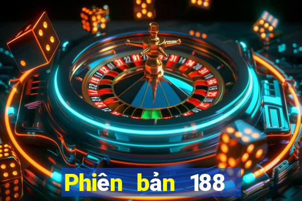 Phiên bản 188 mặt của Fun88 mở tài khoản Tải về