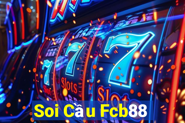 Soi Cầu Fcb88