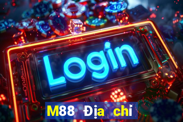 M88 Địa chỉ mở tài khoản của Dongsen Platform