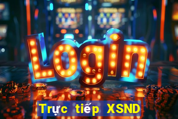 Trực tiếp XSND ngày 6