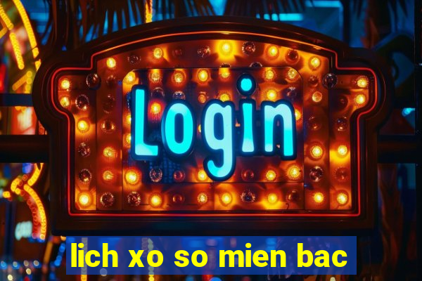 lich xo so mien bac