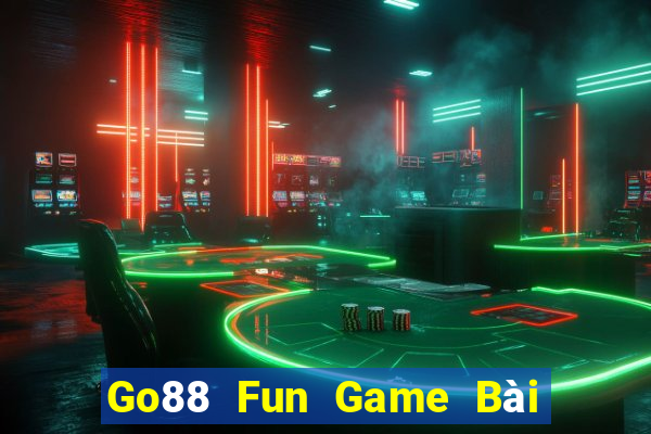 Go88 Fun Game Bài Miễn Phí