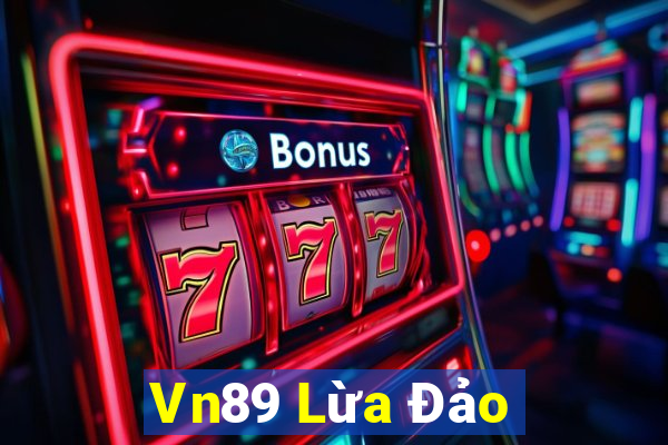 Vn89 Lừa Đảo