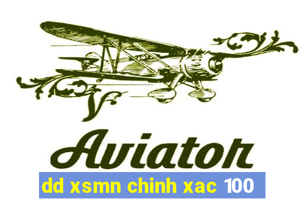 dd xsmn chinh xac 100