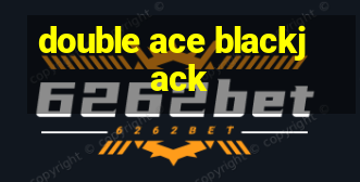 double ace blackjack