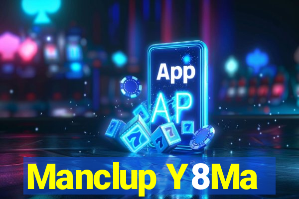 Manclup Y8Ma