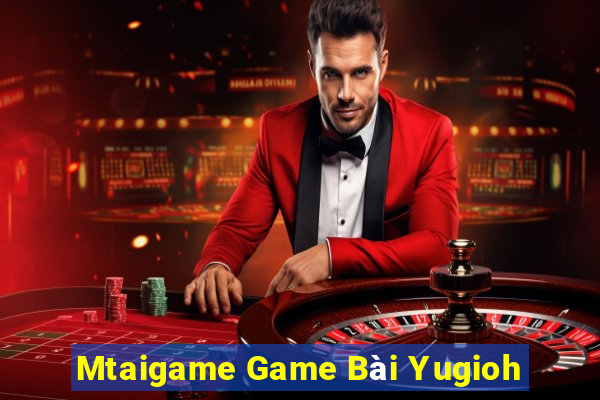 Mtaigame Game Bài Yugioh