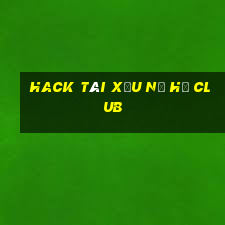 hack tài xỉu nổ hũ club