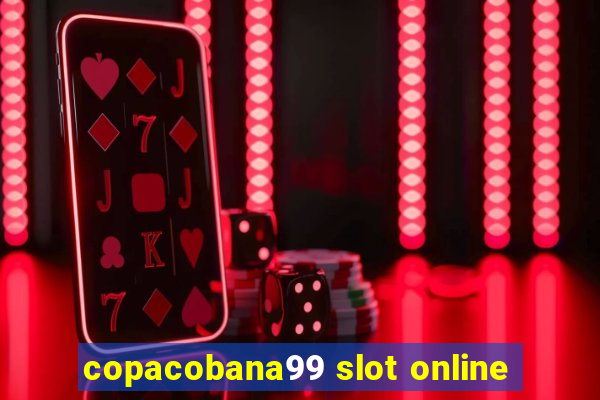 copacobana99 slot online